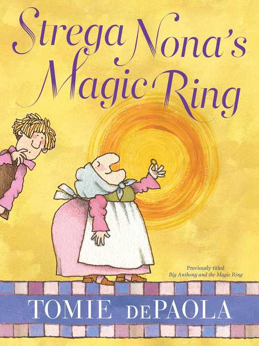 Title details for Strega Nona's Magic Ring by Tomie dePaola - Wait list